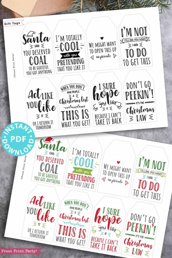 funny Christmas tags, holiday gift tags, 80 sayings in black and white and red and green color designs. printable gift tags hilarious Christmas. clever gifts. Funny messages on Christmas gifts. Gift for her, gift for him, gift for coworkers, gift for kids. Gift wrapping. handmade gift tag. clean funny. Press Print Party!