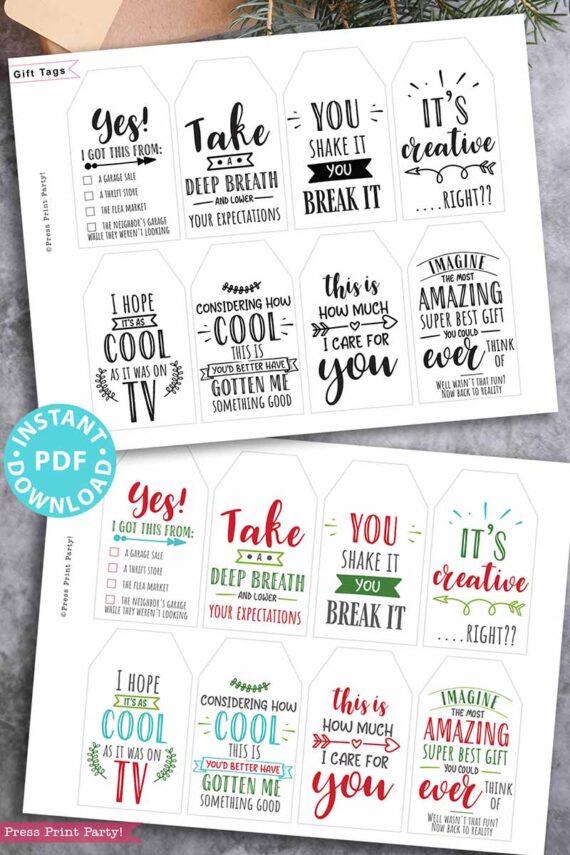 funny Christmas tags, holiday gift tags, 80 sayings in black and white and red and green color designs. printable gift tags hilarious Christmas. clever gifts. Funny messages on Christmas gifts. Gift for her, gift for him, gift for coworkers, gift for kids. Gift wrapping. handmade gift tag. clean funny. Press Print Party!