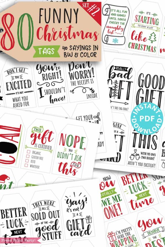 funny Christmas tags, holiday gift tags, 80 sayings in black and white and red and green color designs. printable gift tags hilarious Christmas. clever gifts. Funny messages on Christmas gifts. Gift for her, gift for him, gift for coworkers, gift for kids. Gift wrapping. handmade gift tag. clean funny. Press Print Party!