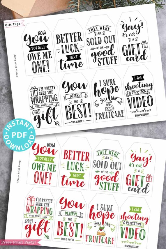 funny Christmas tags, holiday gift tags, 80 sayings in black and white and red and green color designs. printable gift tags hilarious Christmas. clever gifts. Funny messages on Christmas gifts. Gift for her, gift for him, gift for coworkers, gift for kids. Gift wrapping. handmade gift tag. clean funny. Press Print Party!