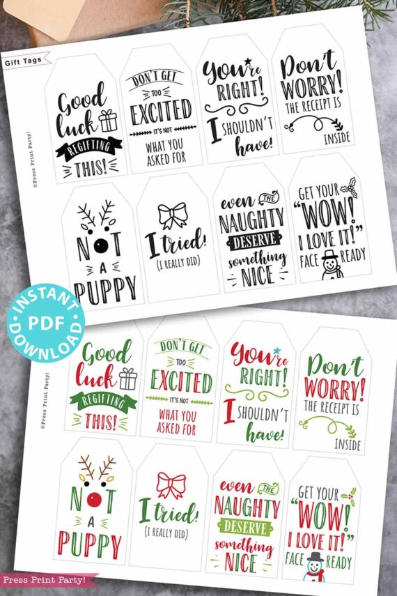 funny Christmas tags, holiday gift tags, 80 sayings in black and white and red and green color designs. printable gift tags hilarious Christmas. clever gifts. Funny messages on Christmas gifts. Gift for her, gift for him, gift for coworkers, gift for kids. Gift wrapping. handmade gift tag. clean funny. Press Print Party!