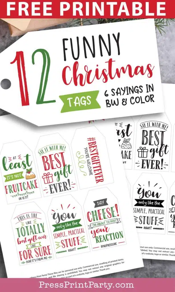 12 free printable funny christmas tags to spread cheer. funny gift tags - best gift ever - snarky, sarcastic, witty - for christmas gifts - Press Print Party!