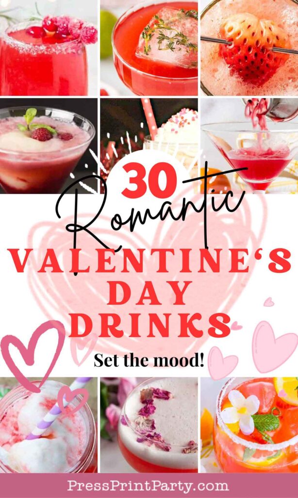 30 romantic valentine's day drinks to set the mood - mocktails and cocktails - Press Print Party