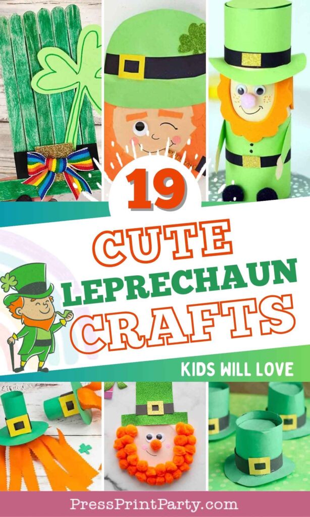 19 CUTE Leprechaun Crafts for Kids on St. Patrick's Day - Press Print Party!