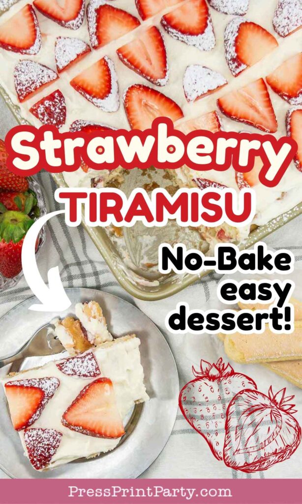 strawberry tiramisu recipe with no coffee, and no bake Press Print Party!