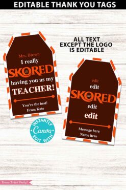 skor candy bar thank you gift tag printable editable I really skored having you as a teacher - Press Print Party