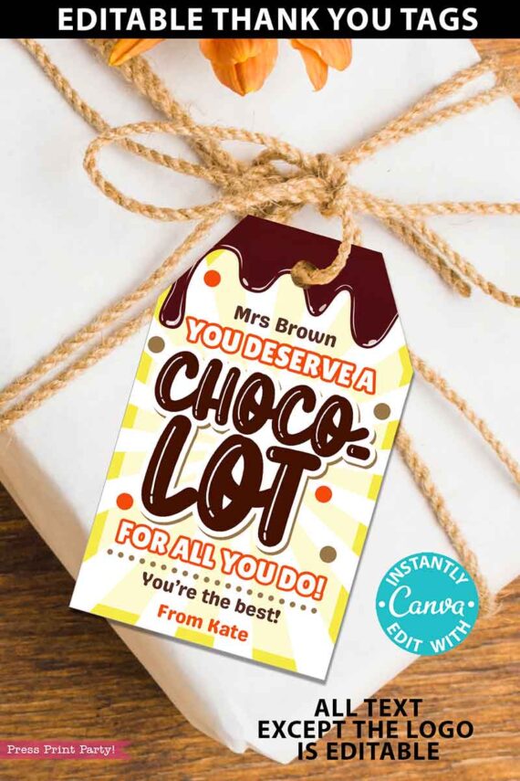 chocolate bar thank you tag printable you deserve a choco-lot for all you do editale - Press print party