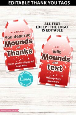 mounds candy bar thank you gift tag you deserve mounds of thanks editable with canva printable - press print party