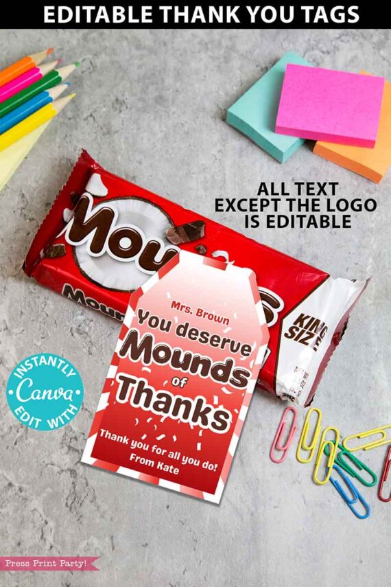 mounds candy bar thank you gift tag you deserve mounds of thanks editable with canva printable - press print party