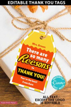 Reeses Thank You Gift Tag Printable Teacher Appreciation Week Nurse Assistant Staff Driver Many Reesons Pun Chocolate Candy Editable Favor