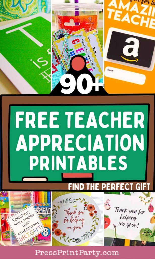 90 plus free teacher appreciation printables find the perfect gift by press print party!