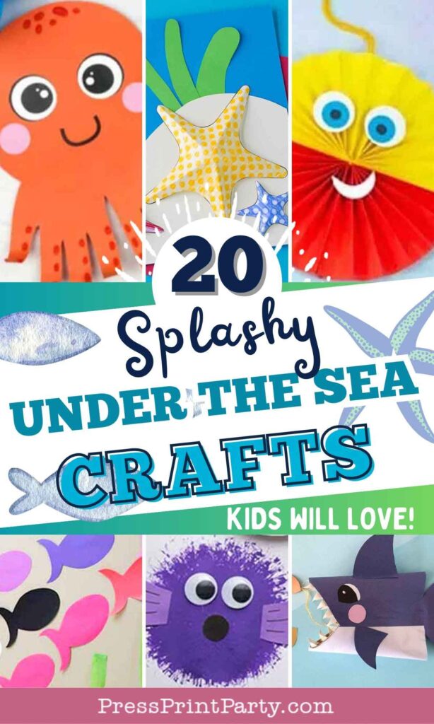 20 splashy under the sea crafts kids will love. Press Print Party with paper octopus, blow fish, shark, starfish and more.