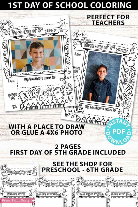first day of 5th grade coloring page activity worksheet with 4x6 photo frame 1st day of school - Press Print Party