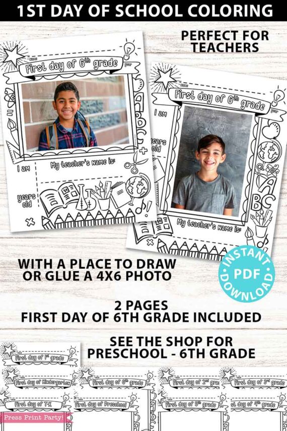 first day of 6th grade coloring page activity worksheet with 4x6 photo frame 1st day of school - Press Print Party