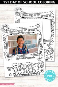 first day of 6th grade coloring page activity worksheet with 4x6 photo frame 1st day of school - Press Print Party