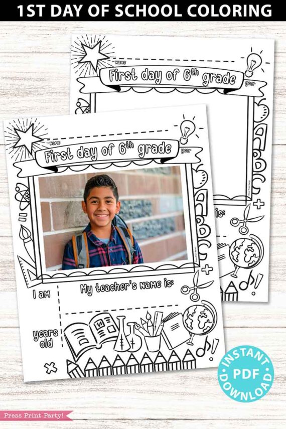first day of 6th grade coloring page activity worksheet with 4x6 photo frame 1st day of school - Press Print Party