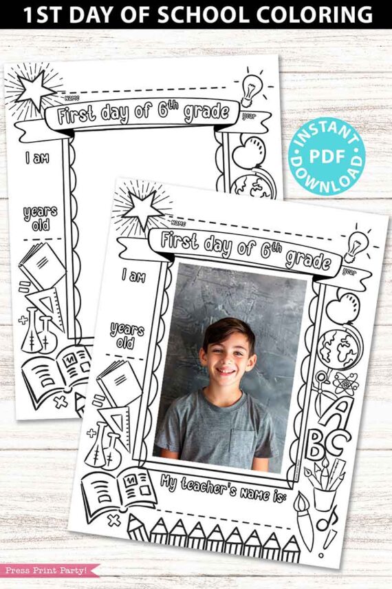 first day of 6th grade coloring page activity worksheet with 4x6 photo frame 1st day of school - Press Print Party