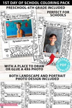 first day of school all grades coloring page activity worksheet with 4x6 photo frame 1st day of school - Press Print Party