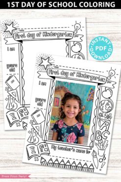 first day of kindergarten grade coloring page activity worksheet with 4x6 photo frame 1st day of school - Press Print Party