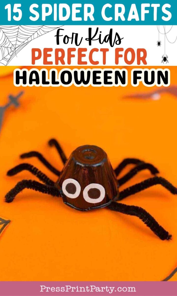 A small spider craft made from a brown paper cup, black pipe cleaner legs, and large googly eyes sits on an orange surface. Text reads: "15 Spider Crafts for Kids Perfect for Halloween Funβeasy spider crafts to try!.