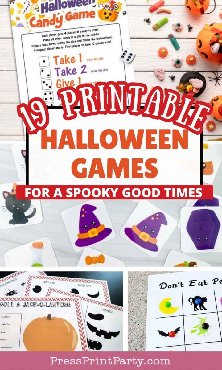 A collage of printable Halloween games featuring dice, candy, witches' hats, jack-o-lantern faces, and activity sheets, with the text "19 Printable Halloween Games for a Spooky Good Time.