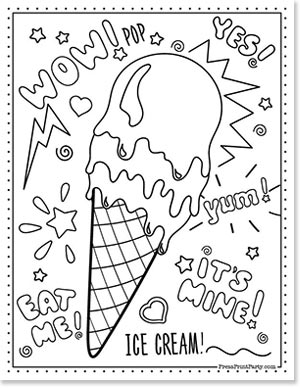 free ice cream coloring page of an ice cream cone with 3 scoops and the words wow, yum, it's mine, eat me