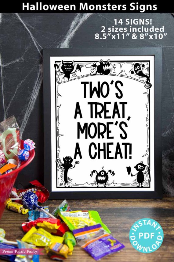 twos a treat more's a cheat