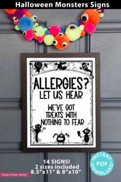 allergies, let us hear, we've got treats with nothing to fear. halloween candy sign