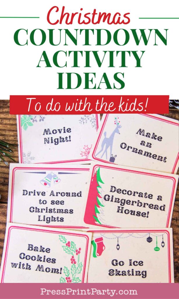 A festive image titled "Christmas Countdown Activity Ideas" with six cards featuring fun activities: Movie Night, Make an Ornament, Drive to See Christmas Lights, Decorate a Gingerbread House, Bake Cookies with Mom, and Go Ice Skating.