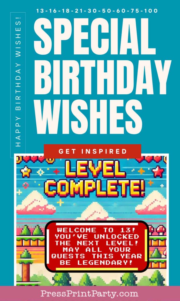 Retro video game-themed birthday card with the text "Special Birthday Wishes" and "Level Complete! Welcome to 13! May all your quests this year be legendary!" Features a colorful pixel art background adorned with trees and clouds.