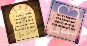 Two birthday cards filled with heartfelt birthday wishes. Left card: "I wish I could turn back the clock. I'd find you sooner and love you longer." Right card: "You're the one who keeps our family strong and my heart full." Both adorned with a cheerful "Happy Birthday!