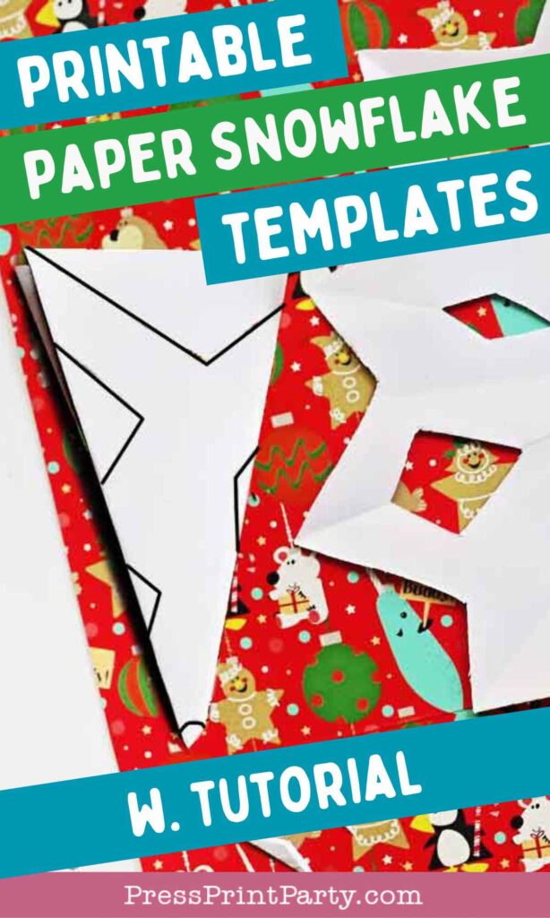A vibrant holiday wrapping paper background showcases printed paper snowflake templates. Text overlays announce, "Printable Paper Snowflake Templates w. Tutorial." This festive design includes Christmas trees, polar bears, and penguins, perfect for your seasonal crafting needs.