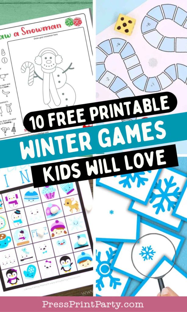 Discover a collage of printable winter games for kids, featuring a snowman drawing activity, a snowflake puzzle, and more. The festive board game with a die and bingo card promise hours of fun. Text: "10 Free Printable Winter Games Kids Will Love.