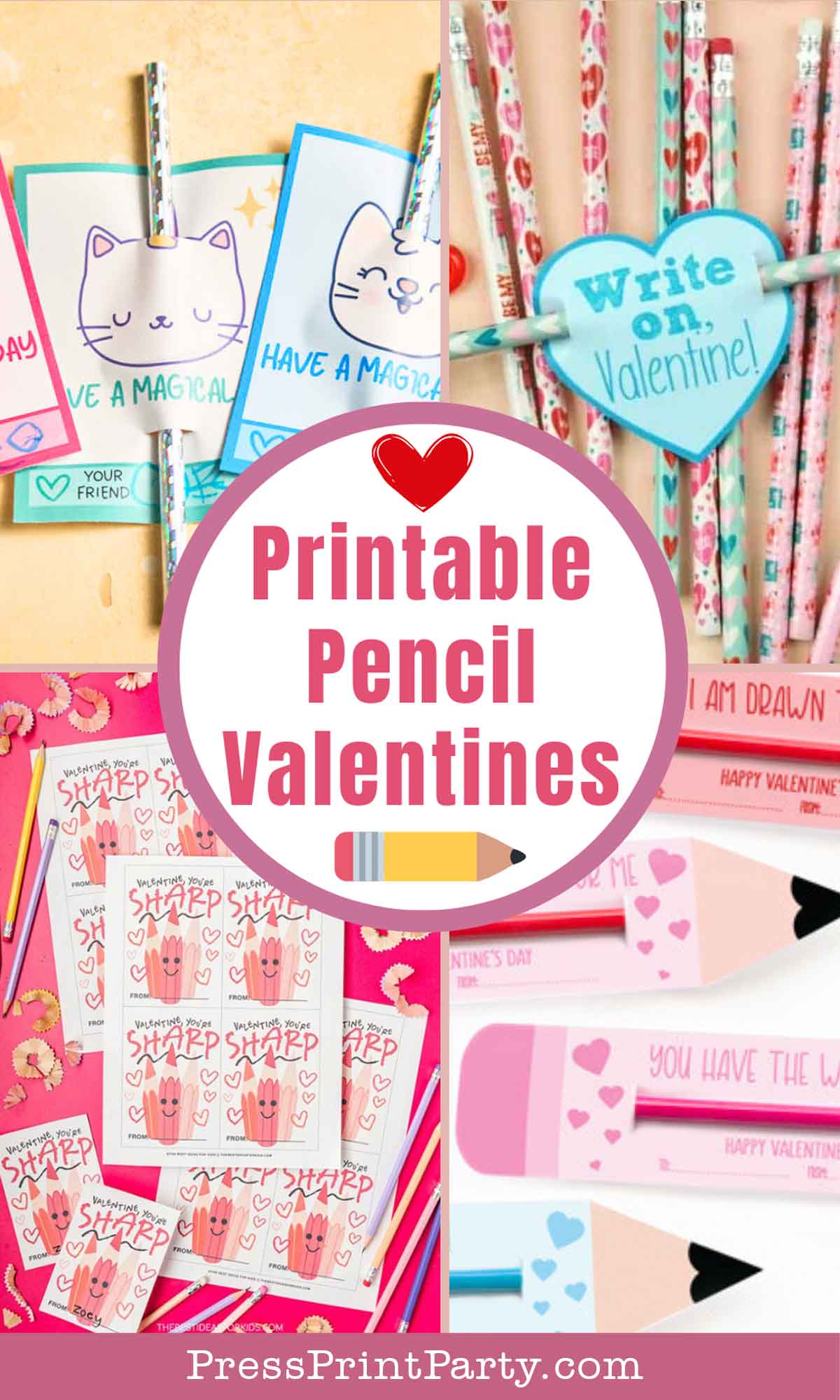 Collage of printable pencil valentines with cute designs like cats, hearts, and playful messages. Includes various layouts featuring vibrant colors, cartoon illustrations, and a central circle highlighting "Pencil Valentines" with a heart and pencil icon.