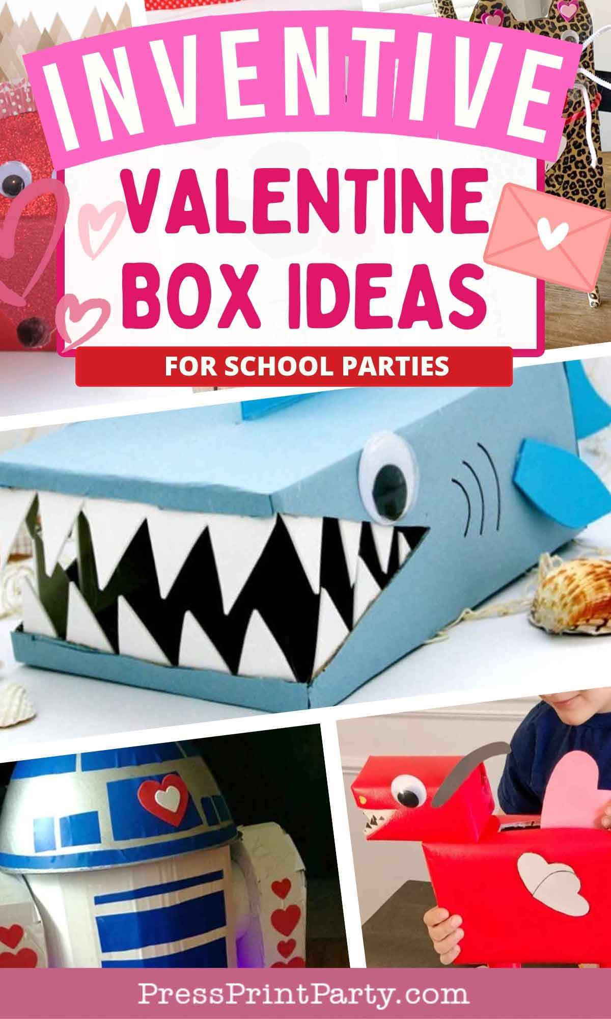 A collage showcases inventive Valentine box ideas for school, featuring a playful blue shark, a charming red fox, an R2-D2 inspired creation, and chic leopard print with heart accents. In bold text: "Creative Valentine Box Ideas for School Parties.