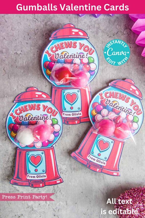 Valentine's Day cards shaped like gumball machines feature "I Chews You Valentine" text with an editable name section. Each card displays vibrant gumballs and a decorative paper piece background. Product Name: template (Copy) (Copy).