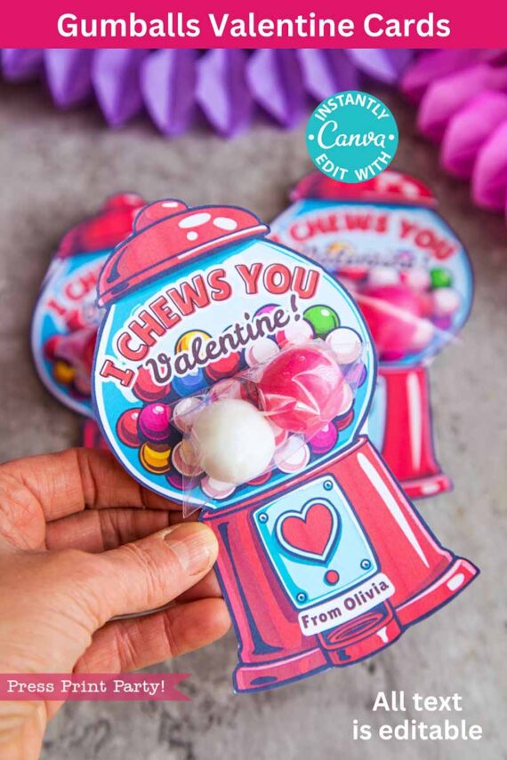 A hand displays the template (Copy) (Copy) Valentine card, featuring a gumball machine design with pink and white gumballs and "I Chews You Valentine!" plus "From Olivia." Blurred cards are seen in the background.