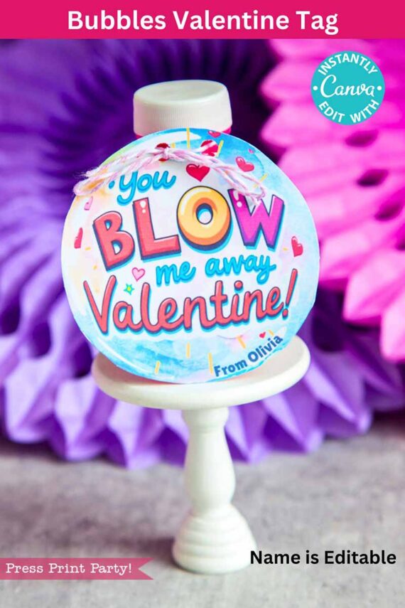 A round Valentine tag on a white stand reads "You blow me away Valentine!" with colorful hearts and swirls, featuring "From Olivia" surrounded by purple decorations. Labeled with a green label as "template (Copy) (Copy)," it's editable with Canva.