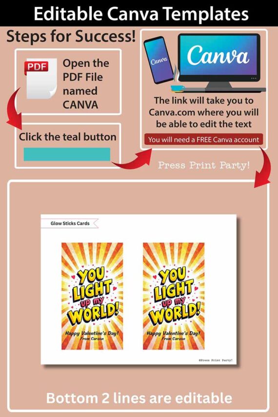 To edit Canva templates, open the PDF file named 'CANVA' and click the teal button to access Canva. At the bottom, find glow stick card templates with editable lines reading "You Light Up My World!.