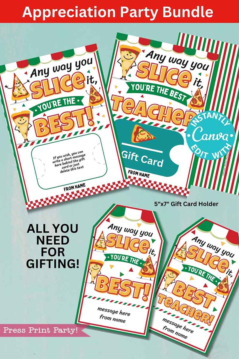 The Staff/Teacher Appreciation Week Pizza Bundle includes a colorful, editable gift card holder and tags with pizza slice graphics and the phrase "Any way you slice it, you're the best teacher!" Perfect for appreciation parties and comes in a printable format.