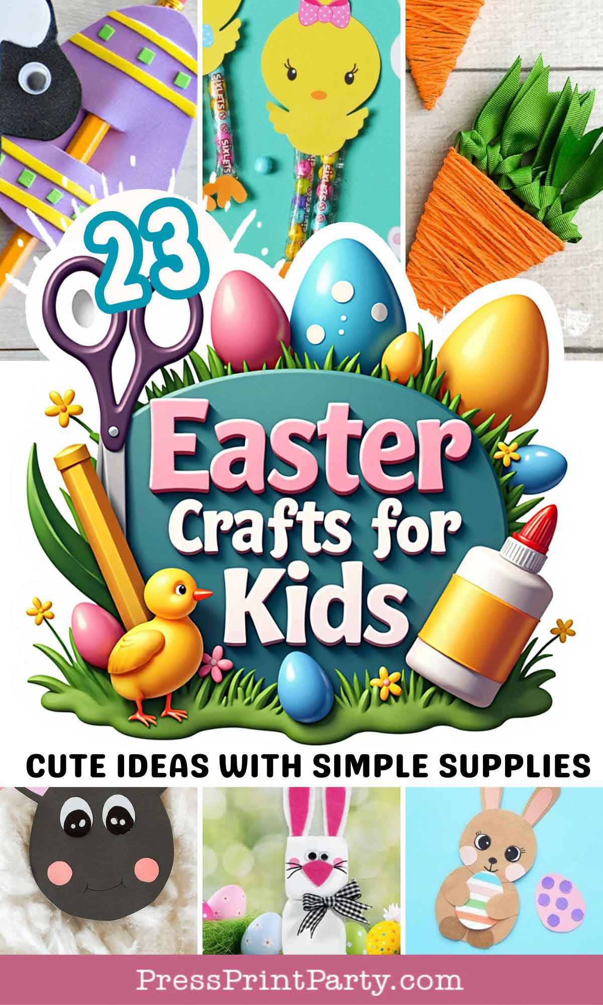 A colorful graphic titled "23 Easter Crafts for Kids" featuring Easter eggs, a chick, carrots, a bunny, and craft supplies like scissors and glue. The bottom text says, "Cute Ideas with Simple Supplies.