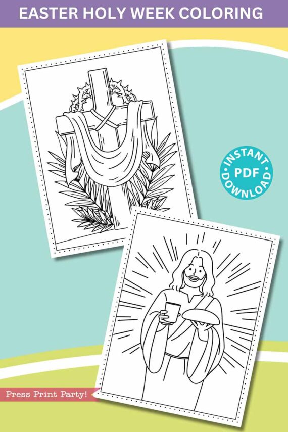 Two Easter-themed coloring pages: a wooden cross with cloth and palm leaves, and a person with a cup and bread. Text: "Easter Holy Week Coloring," "Instant PDF Download," "Press Print Party!" Perfect for creative Easter fun! Product: Easter Holy Week Coloring Book.