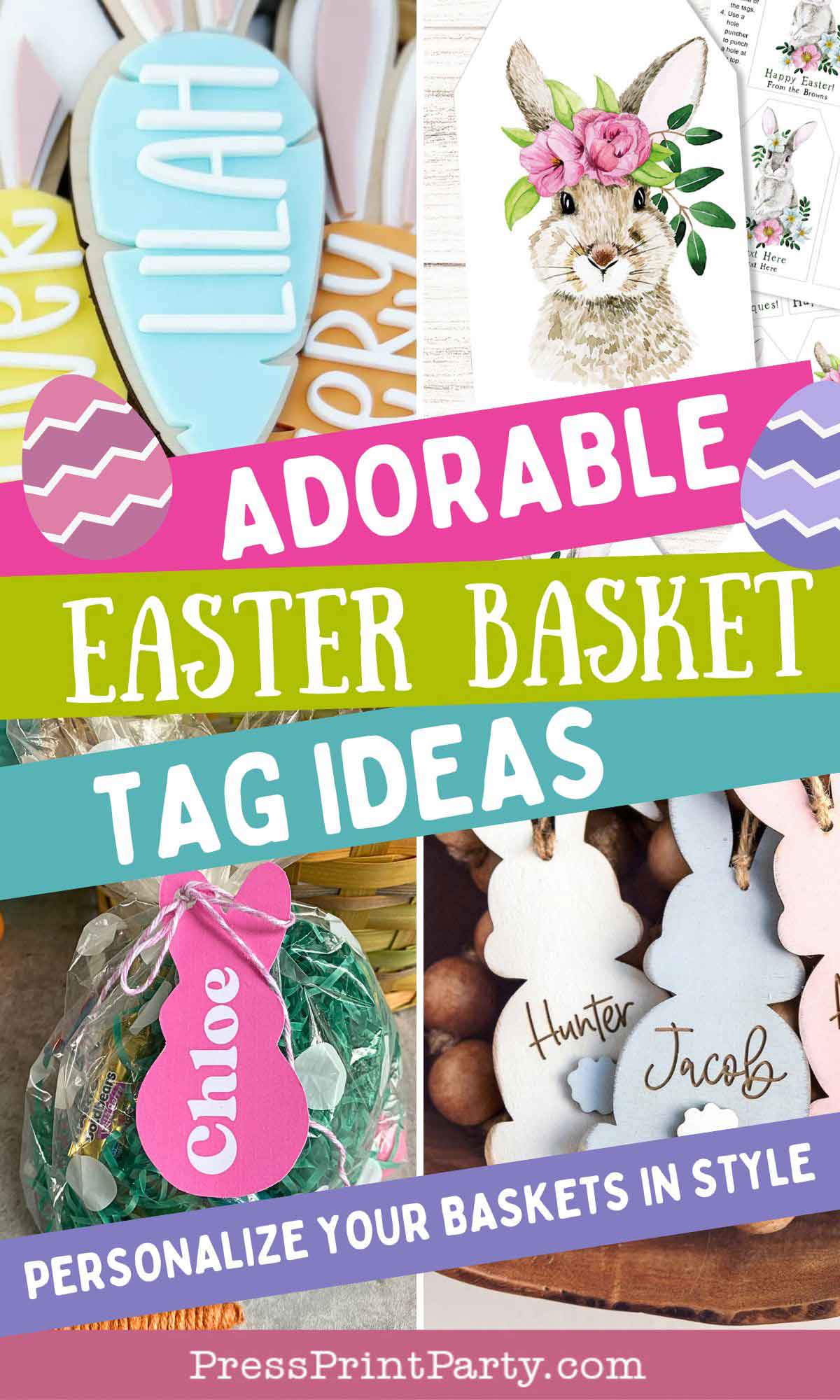 A collage of Easter basket tags featuring pastel-colored name tags shaped like eggs and bunnies. A centerpiece showcases a bunny illustration with flowers. Text reads, "Adorable Easter Basket Tag Ideas" and "Personalize Your Baskets in Style.