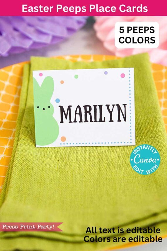 A place card labeled "Marilyn" sits on a green napkin with bunny designs and colorful dots. A pink banner reads "Peeps Easter Gift Tags w. Editable Name," capturing the Easter spirit, while an orange plate peeks from underneath the napkin.