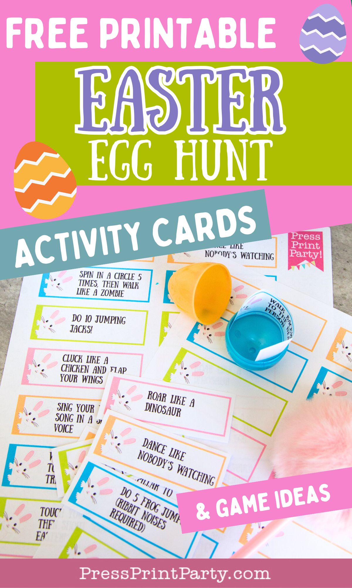 Colorful Easter activity cards with playful challenges like "spin in a circle" and "do jumping jacks" are laid out, perfect for an engaging easter egg hunt. A few plastic eggs and a pink feather add to the fun. The top text reads "Free Printable Easter Egg Hunt Activity Cards & Game Ideas.