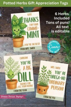 The Potted Herb Plant Gift Tags Printable Appreciation pack includes three pun-themed gift tags: 