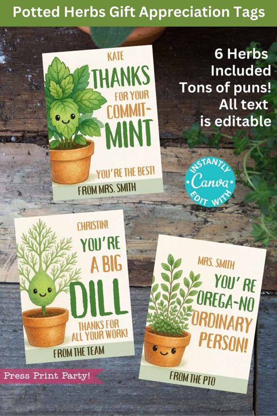 The Potted Herb Plant Gift Tags Printable Appreciation pack includes three pun-themed gift tags: "Thanks for your commit-mint," "You're a big dill," and "You're orega-no ordinary person!" Each tag features a smiling potted herb illustration with editable and customizable text.