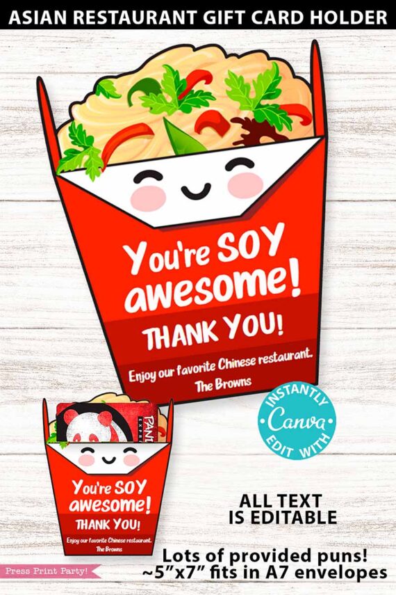 The Asian Restaurant Appreciation Gift Card Holder features a smiling cartoon takeout box with food and the words "You're SOY awesome! Thank you!" It's editable, perfect for gifting, and fits 5"x7" A7 envelopes.