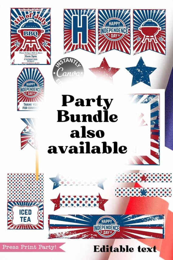 A collage of red, white, and blue 4th of July printables—banners, stars, food labels, and signs with festive patterns and "Happy Independence Day" messages. Text: "4th of July BBQ Invitation also available.