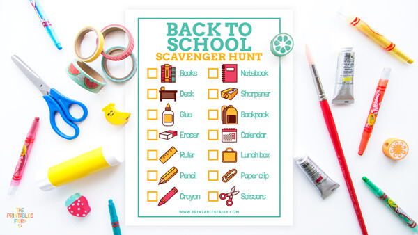 Flat lay of school supplies surrounding a "Back to School Scavenger Hunt" checklist, which includes items like books, notebook, desk, sharpener, backpack, eraser, calendar, ruler, lunch box, pencil, paper clip, crayon, and scissors.